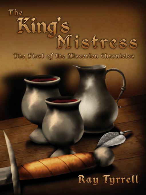 Title details for The King's Mistress by Ray Tyrrell - Available